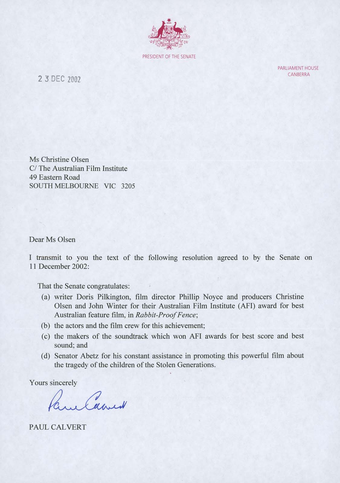Letter of congratulations from President of the Senate, Parliament House to the producer of the film Rabbit-Proof Fence.