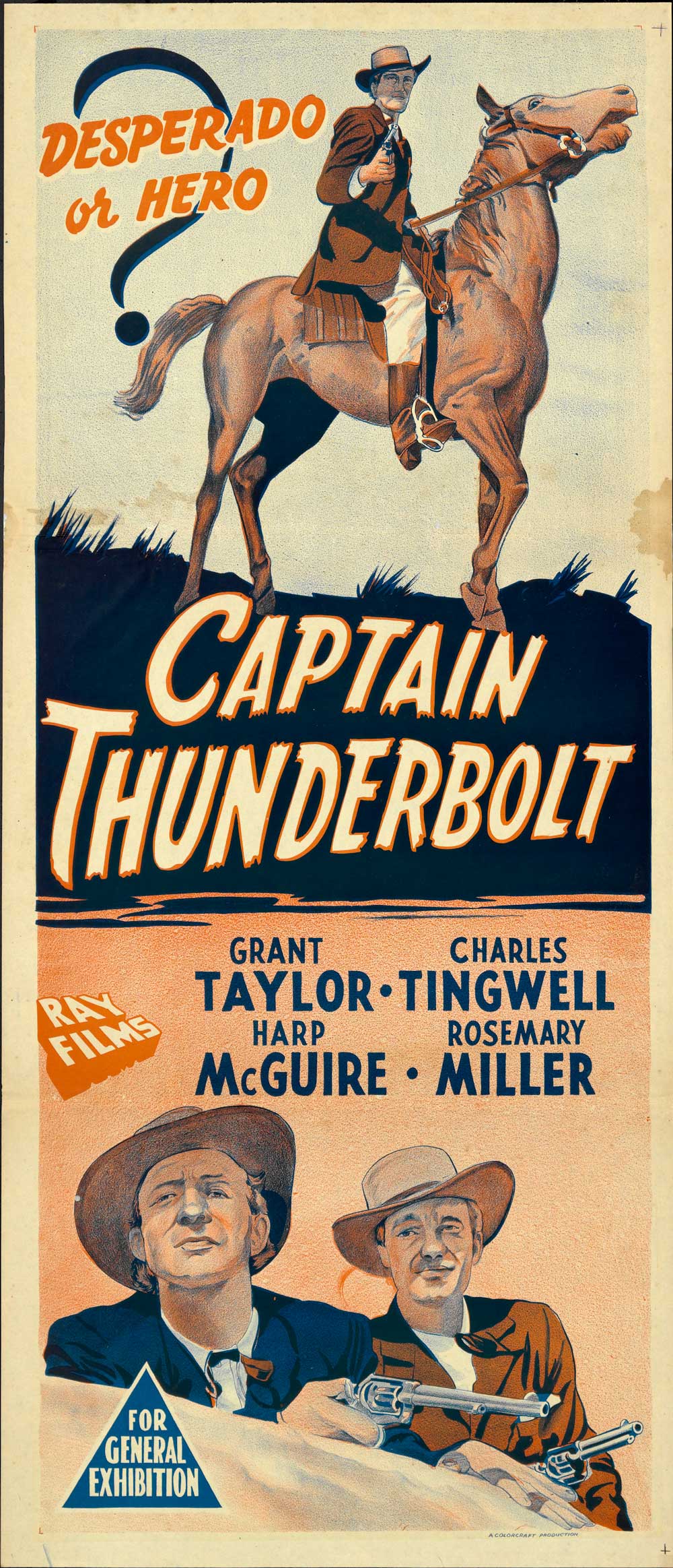 A daybill poster for the 1951 film Captain Thunderbolt with a man on a horse above the title and two men holding guns below the title. The tagline asks "Desperado or hero?"