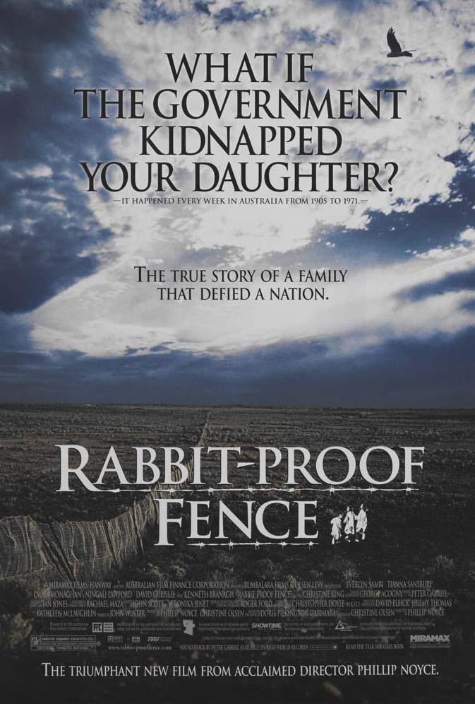 American poster for the film Rabbit-Proof Fence American poster for the film Rabbit-Proof Fence.