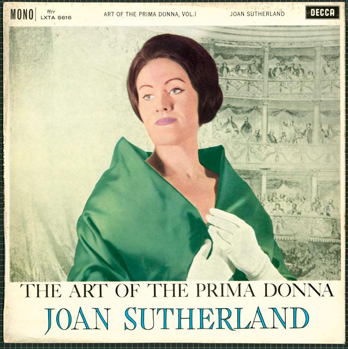 The Art of the Prima Donna by Dame Joan Sutherland The Art of the Prima Donna by Dame Joan Sutherland