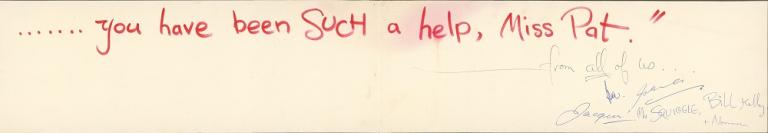 'You have such a help, Miss Pat' written is red