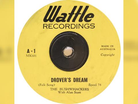 A record label with the title Drover's Dream by The Bushwhackers.