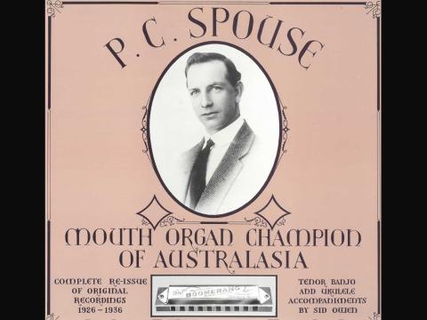 A record sleeve with an inset oval-shaped picture of a young man. The text on it reads PC Spouse. Mouth Organ Champion of Australasia.