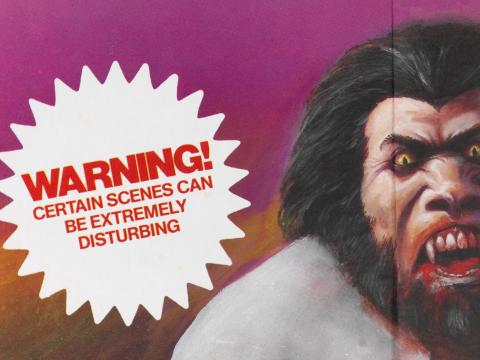 Section of a poster for the film Turkey Shoot. On the left is a warning sticker that reads 'WARNING! certain scenes can be extremely disturbing' and next to it is a partial image of a frightening looking part monster/part man type figure.