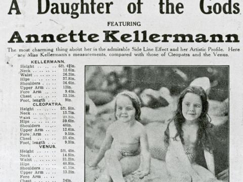 A black and white advertisement for 'A Daughter of the Gods' featuring Annette Kellerman. There is a photograph to two young children. Kellerman's physical measurements are compared with Cleopatra and Venus.