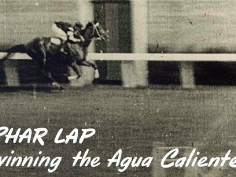 A still of Phar Lap winning the Agua Caliente Handicap.