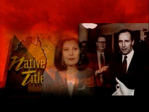 Native Title written over a map of Australia, a newsreader and Prime Minister Paul Keating