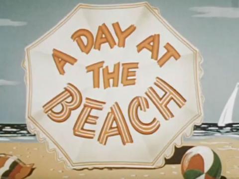 Opening frame of 'A Day at The Beach' educational film showing a painting of a white beach umbrella, beach ball, towel on the beach and sailboat in the distance. The open umbrella has the title 'A Day at the Beach' written on it.