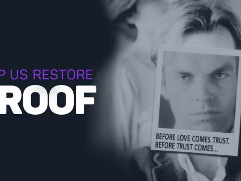 Title card reading 'Help us restore Proof'