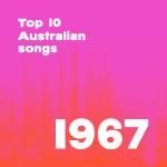 Top 10 Australian songs 1967