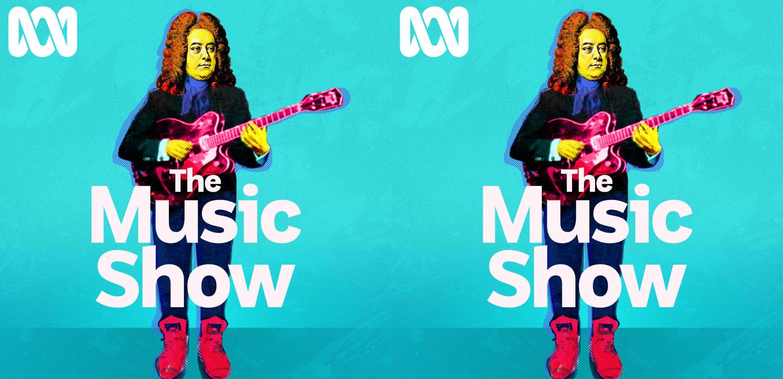 A stylised marketing image for ABC Radio's The Music Show featuring a white male 18th century classical music composer holding an electric guitar and wearing hi-top sneakers