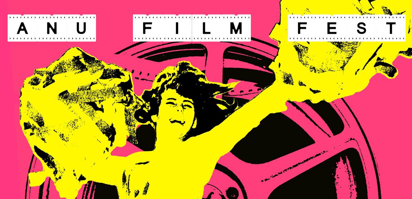 A poster for ANU Film Fest featuring a woman with her arms in the air superimposed a graphic of a film reel