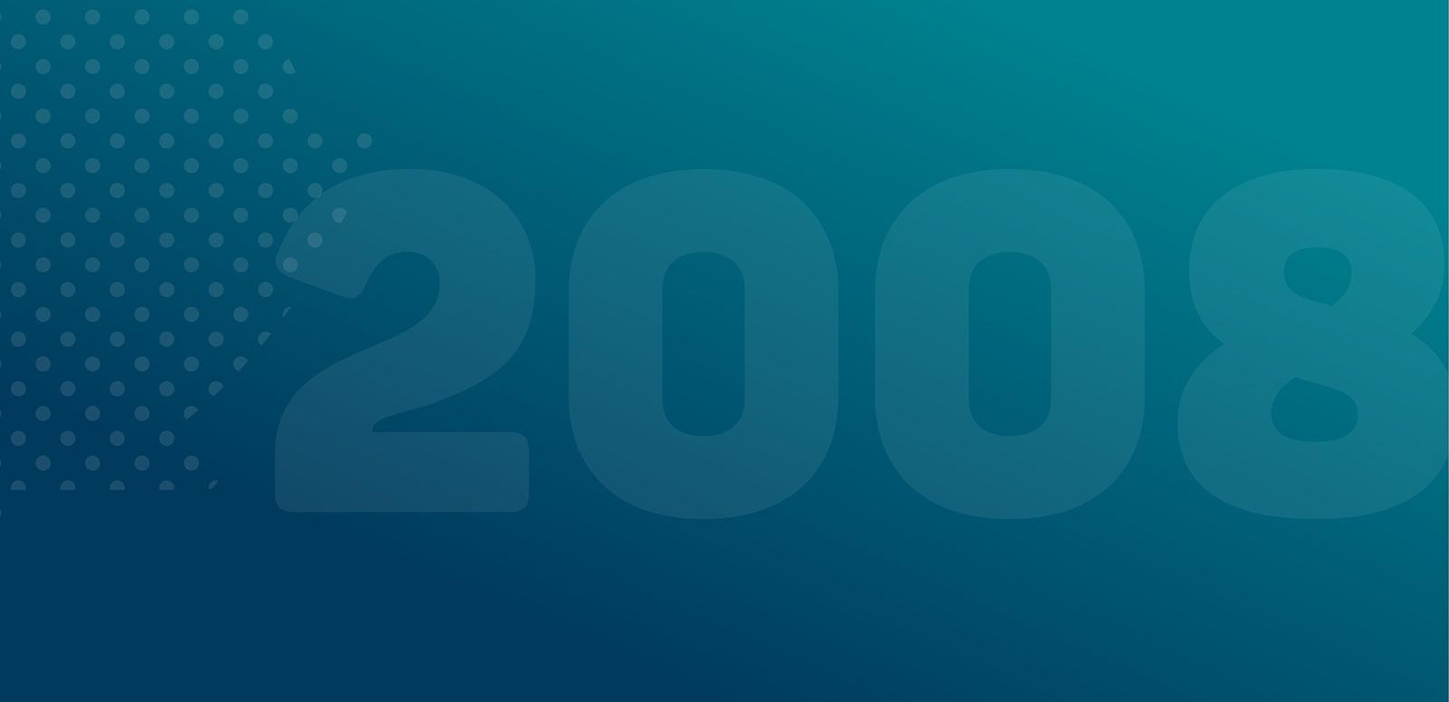 Graphic with gradient colours of teal and blue and the year 2008 and a series of dots partially over the top.