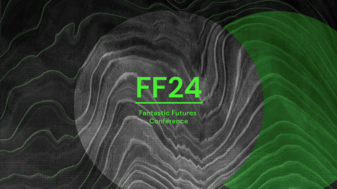 Graphic of a black and green wavy pattern with text Fantastic Futures 2024 Conference